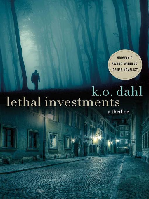 Title details for Lethal Investments by K. O. Dahl - Available